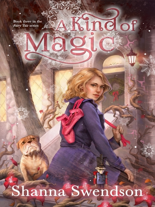 Title details for A Kind of Magic by Shanna Swendson - Available